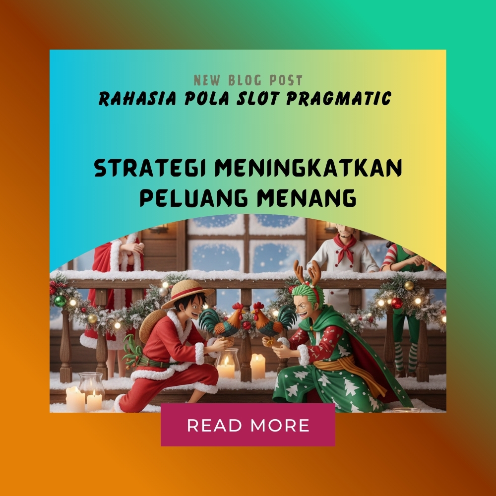 Rahasia Pola Slot Pragmatic: Strategi Meningkatkan Peluang Menang